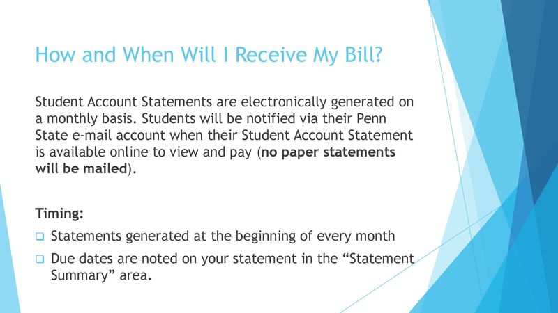 instructions for How and When student will Receive Bill