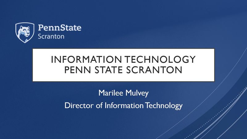 Information Technology Resources at Penn State Scranton