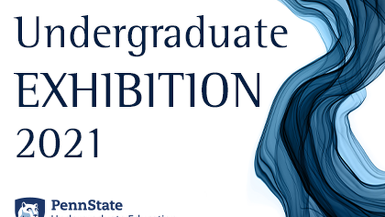 Undergraduate Exhibition 2021